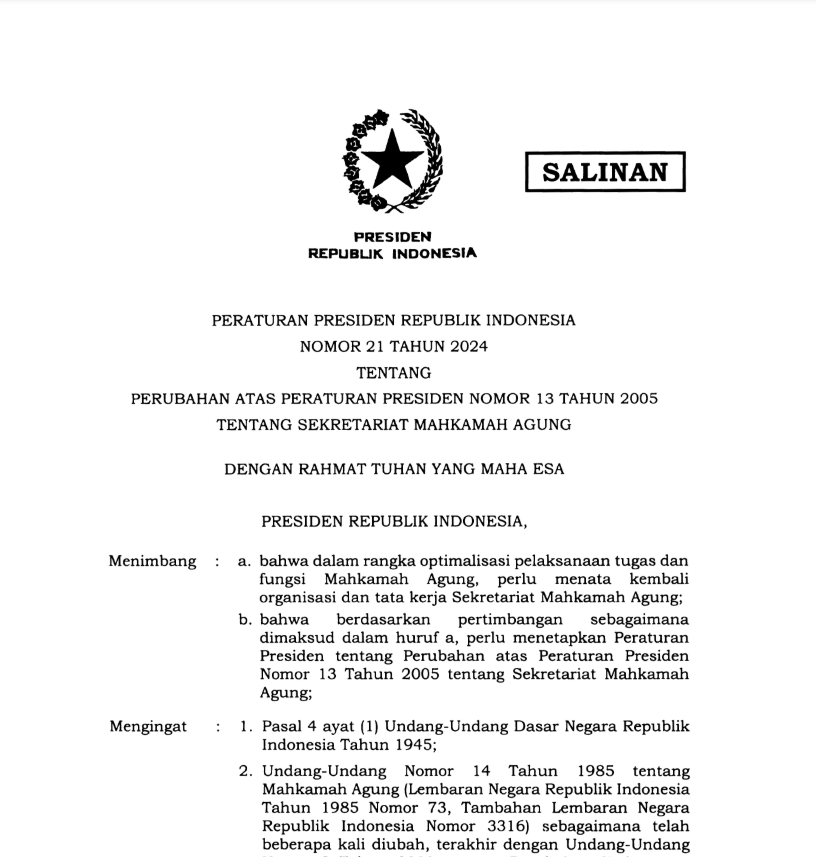 Peraturan Presiden Nomor 21 Tahun 2024 Tentang Perubahan Atas Peraturan Presiden Nomor 13 Tahun 2005 Tentang Sekretariat Mahkamah Agung